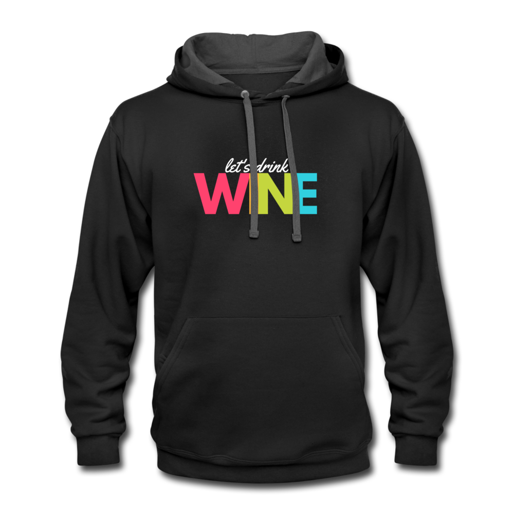 Hoodie - Let's drink wine - black/asphalt