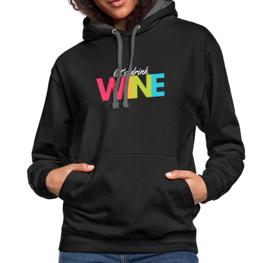 Hoodie - Let's drink wine - black/asphalt