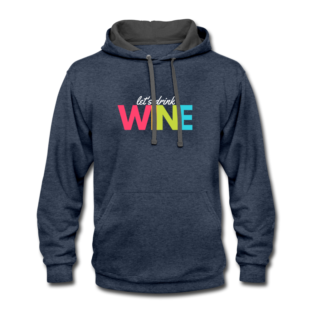 Hoodie - Let's drink wine - indigo heather/asphalt