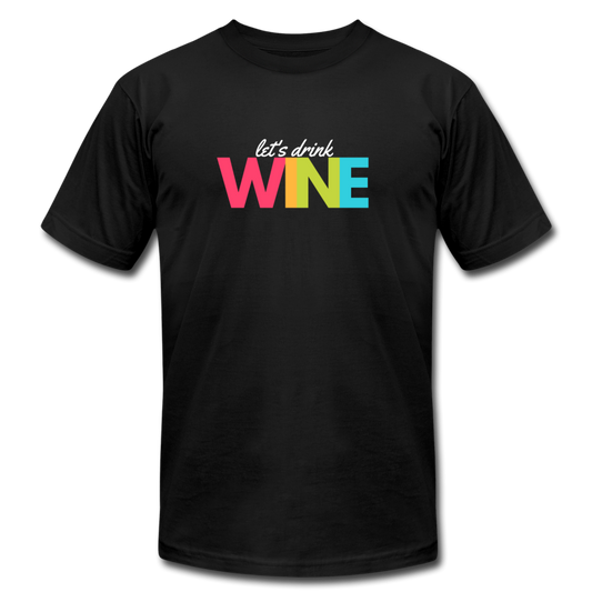 Let's drink wine - Mens T - black
